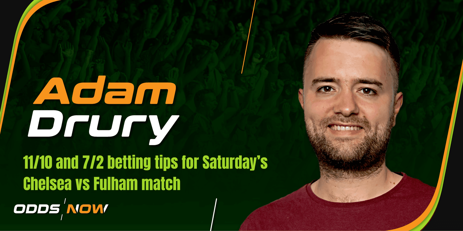 Chelsea vs Fulham preview: 11/10 and 7/2 tips for West London derby