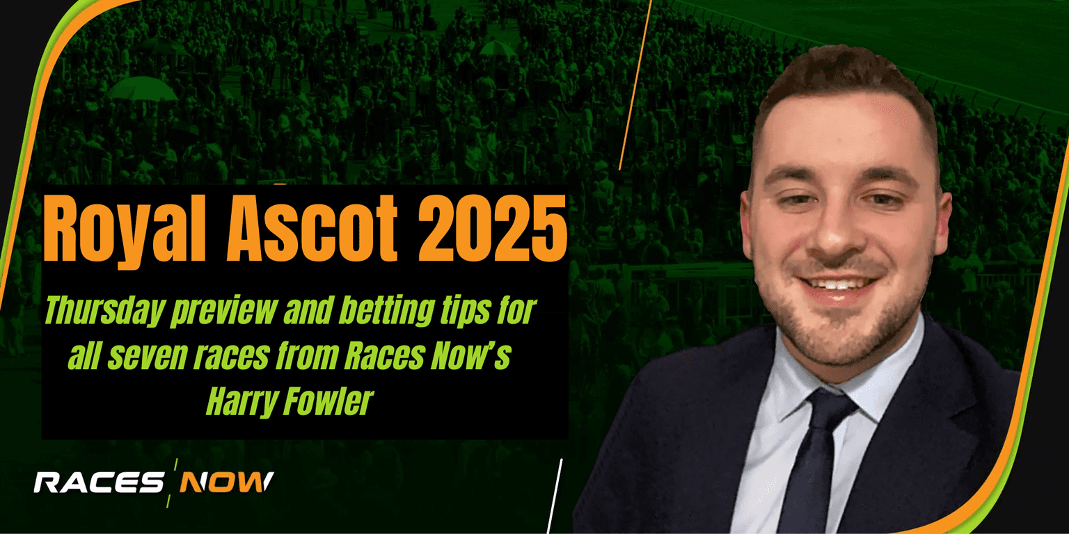 Royal Ascot 2025: Thursday full card preview and betting tips