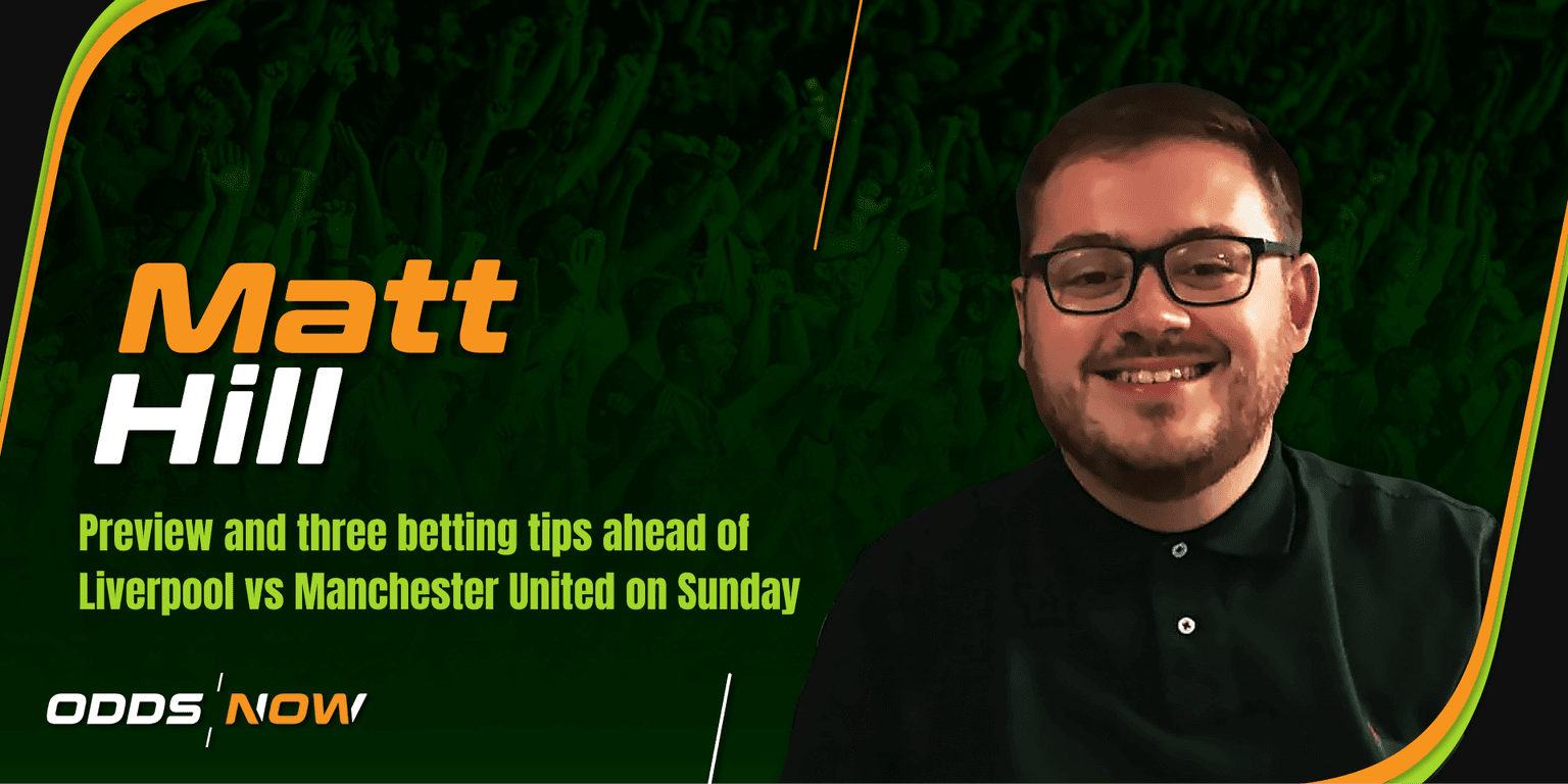 Liverpool vs Manchester United: Three betting tips for Super Sunday