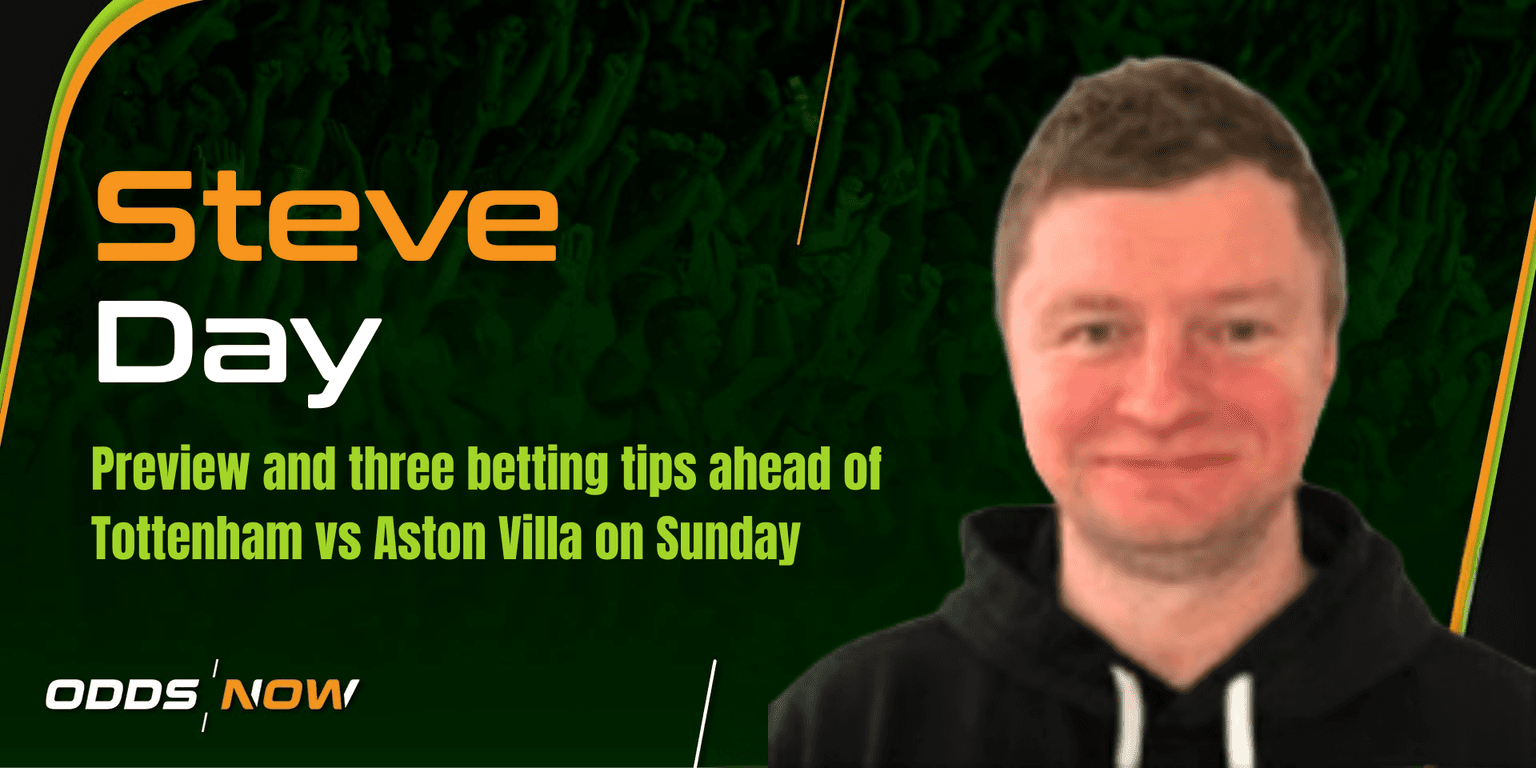 Tottenham vs Aston Villa: Betting tips for Sunday's lunch-time kick-off