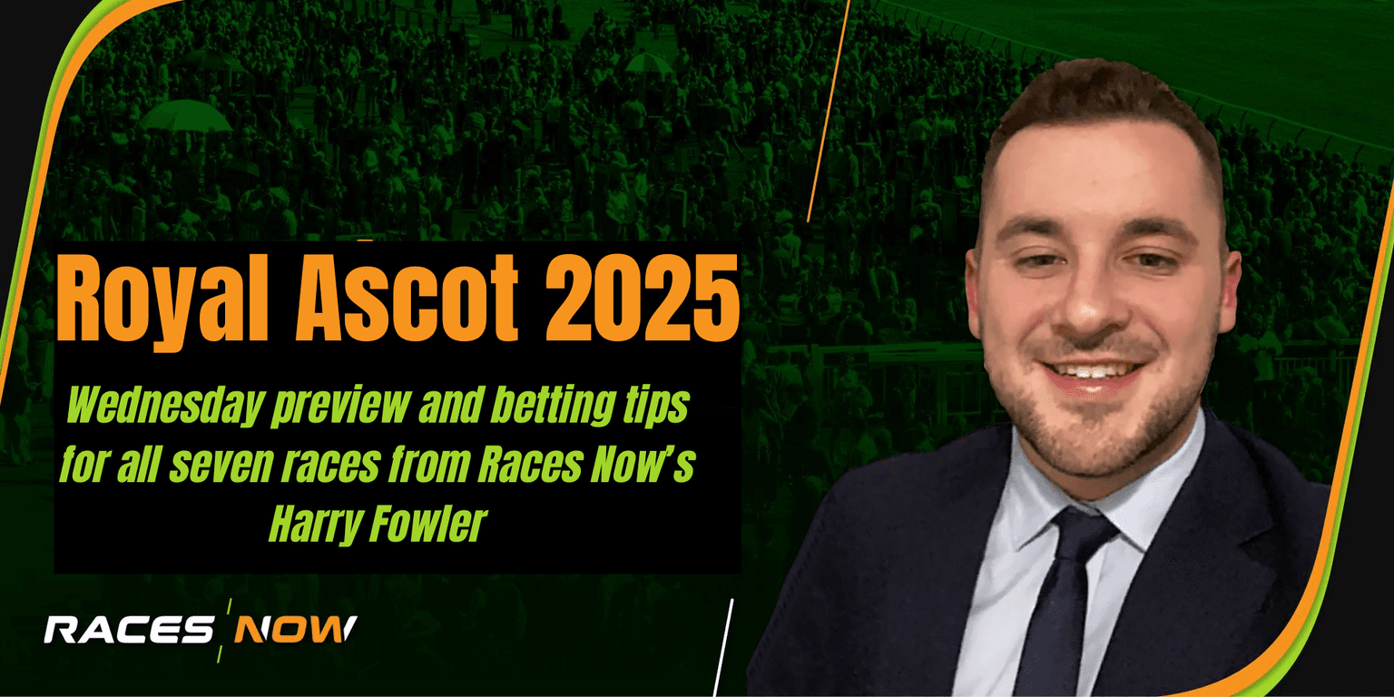 Royal Ascot 2025: Wednesday full card preview and betting tips